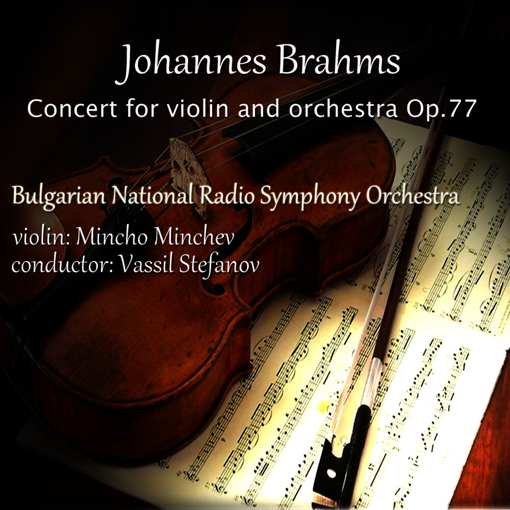Picture of Johannes Brahms: Concert for Violin and Orchestra, Op.77
