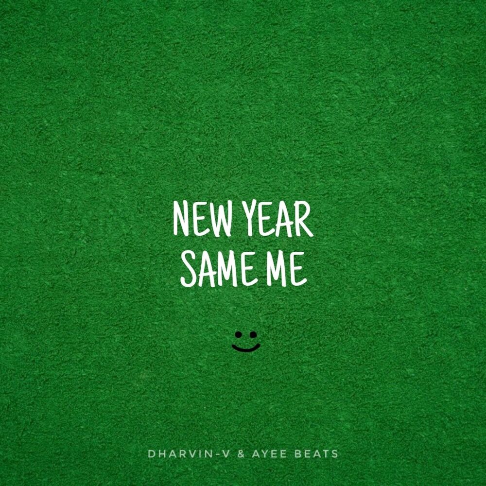 Picture of New Year, Same Me (NYSM)