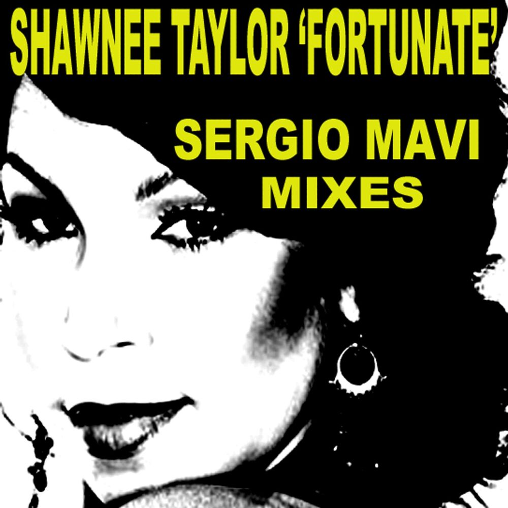 Picture of Fortunate - Sergio Mavi Mixes