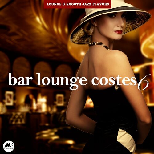 Разные исполнители - Bar Lounge Costes, Vol. 6: Lounge & Smooth Jazz ...