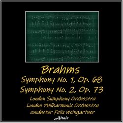 Cover of Brahms: Symphony NO. 1, OP. 68 - Symphony NO. 2, OP. 73