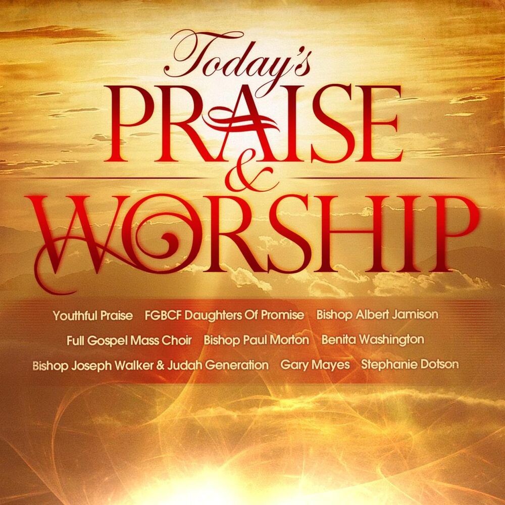Picture of Today's Praise & Worship