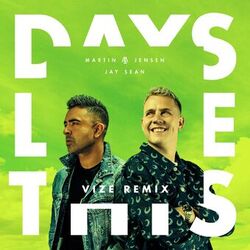 Cover of Days Like This (VIZE Remix)