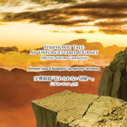 Cover of Symphonic Tale: An Unforgettable Journey (Music from Grandia)