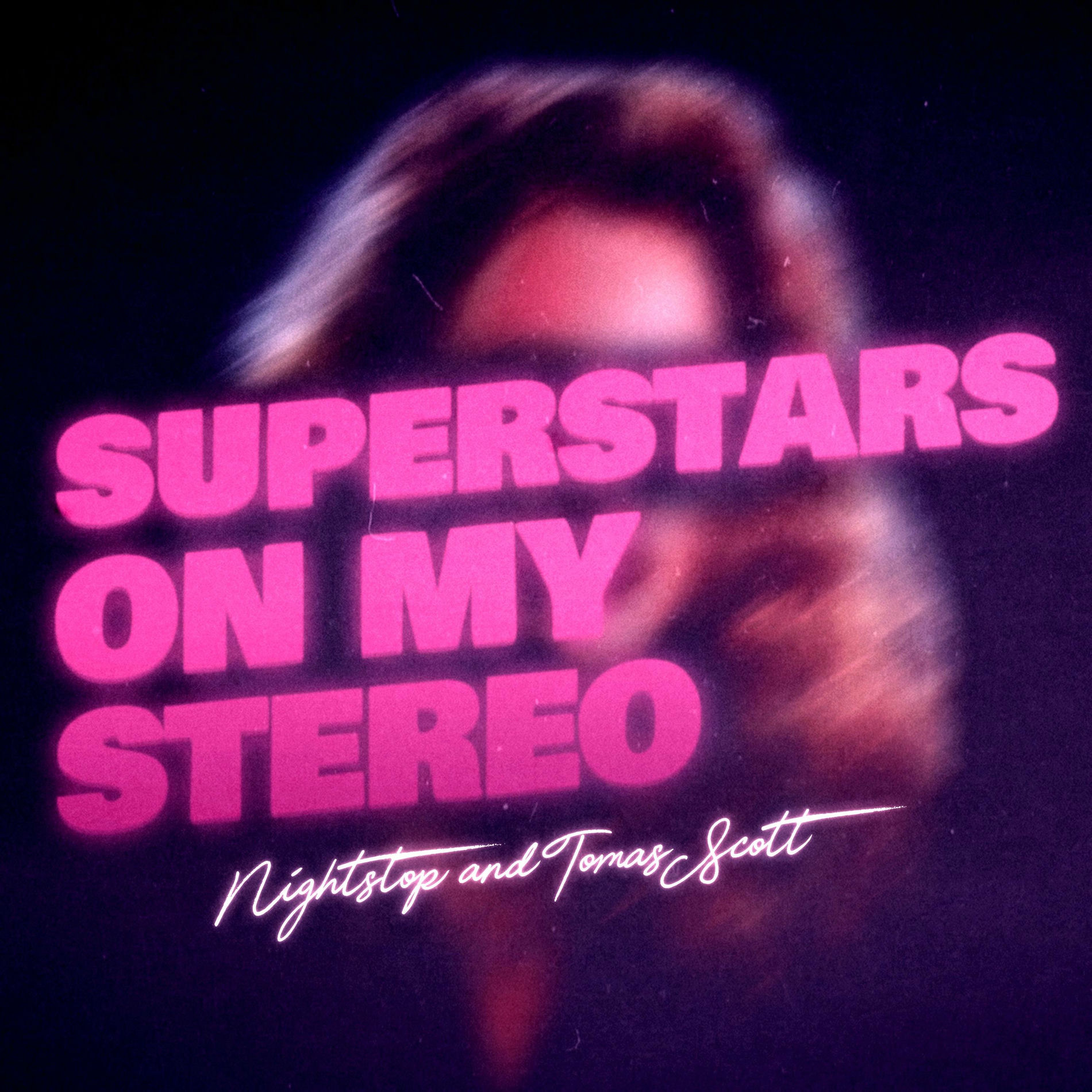 Album cover of Superstars On My Stereo (feat. Tomas Scott)