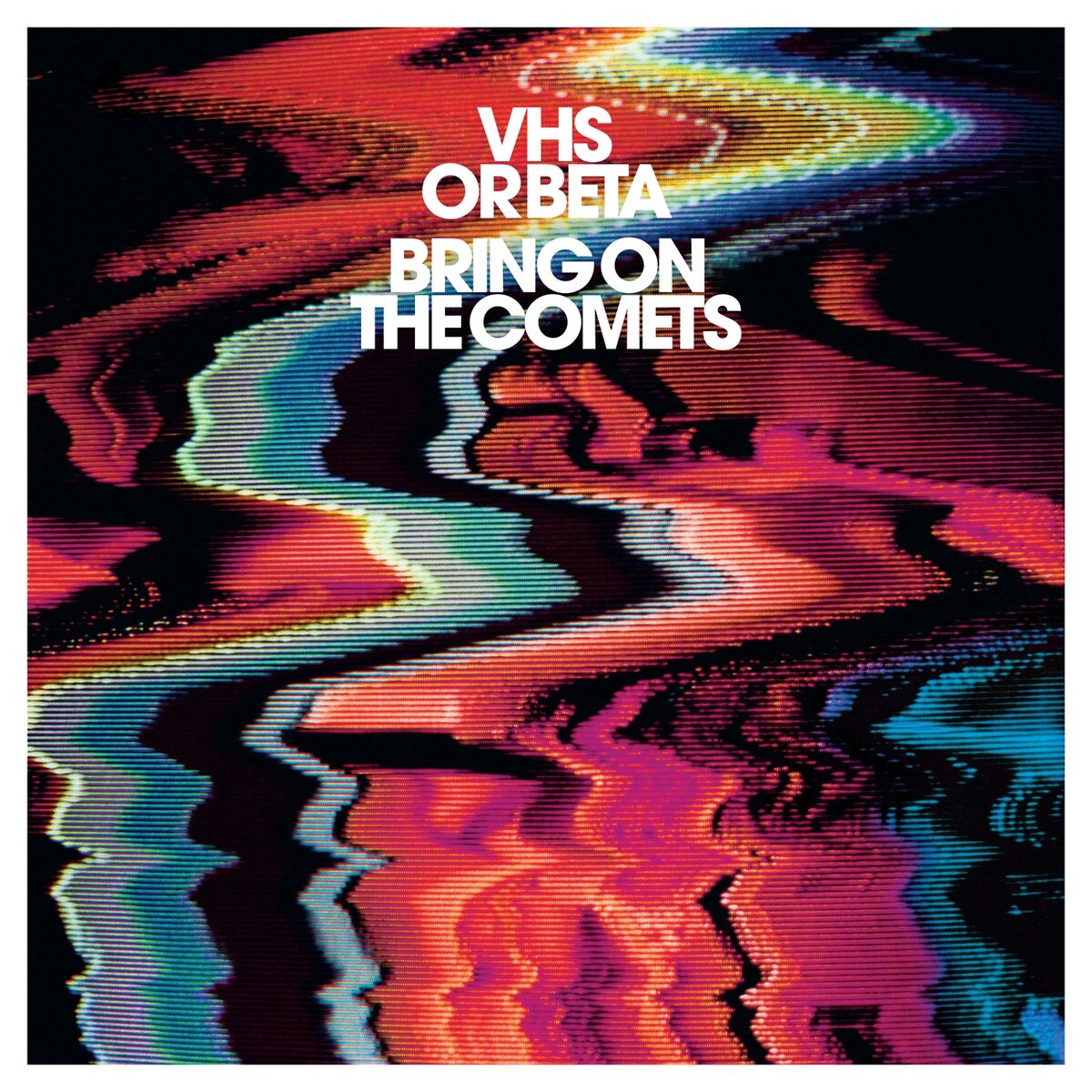 Album cover of Bring On The Comets
