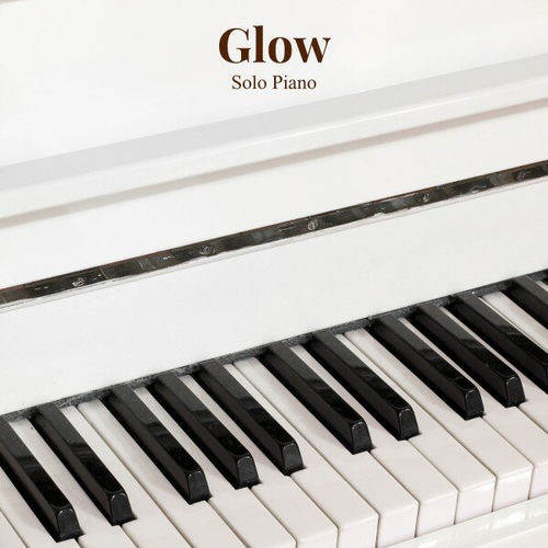 Glow: Relaxing Piano Music