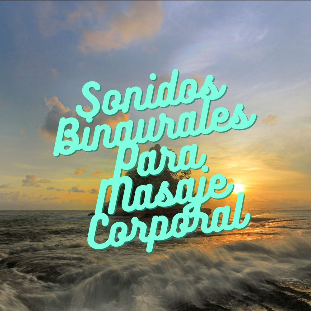 Picture of Sonidos Binaurales Para Masaje Corporal