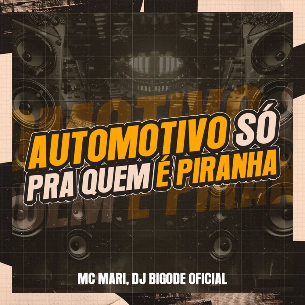 Picture of Automotivo Só Pra Quem É Piranha
