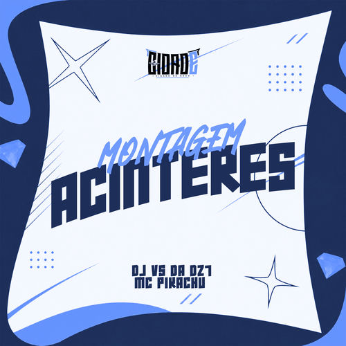 MONTAGEM ACINTERES