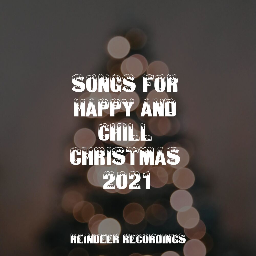 Picture of Songs for Happy and Chill Christmas 2021