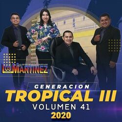 Cover of Generación Tropical III, Vol. 41