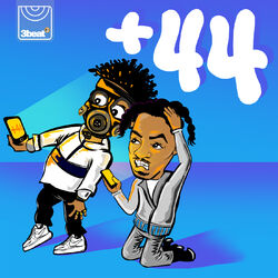 Cover of +44 (BPR Vs. Naira Marley)