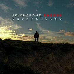 Je cherche encore