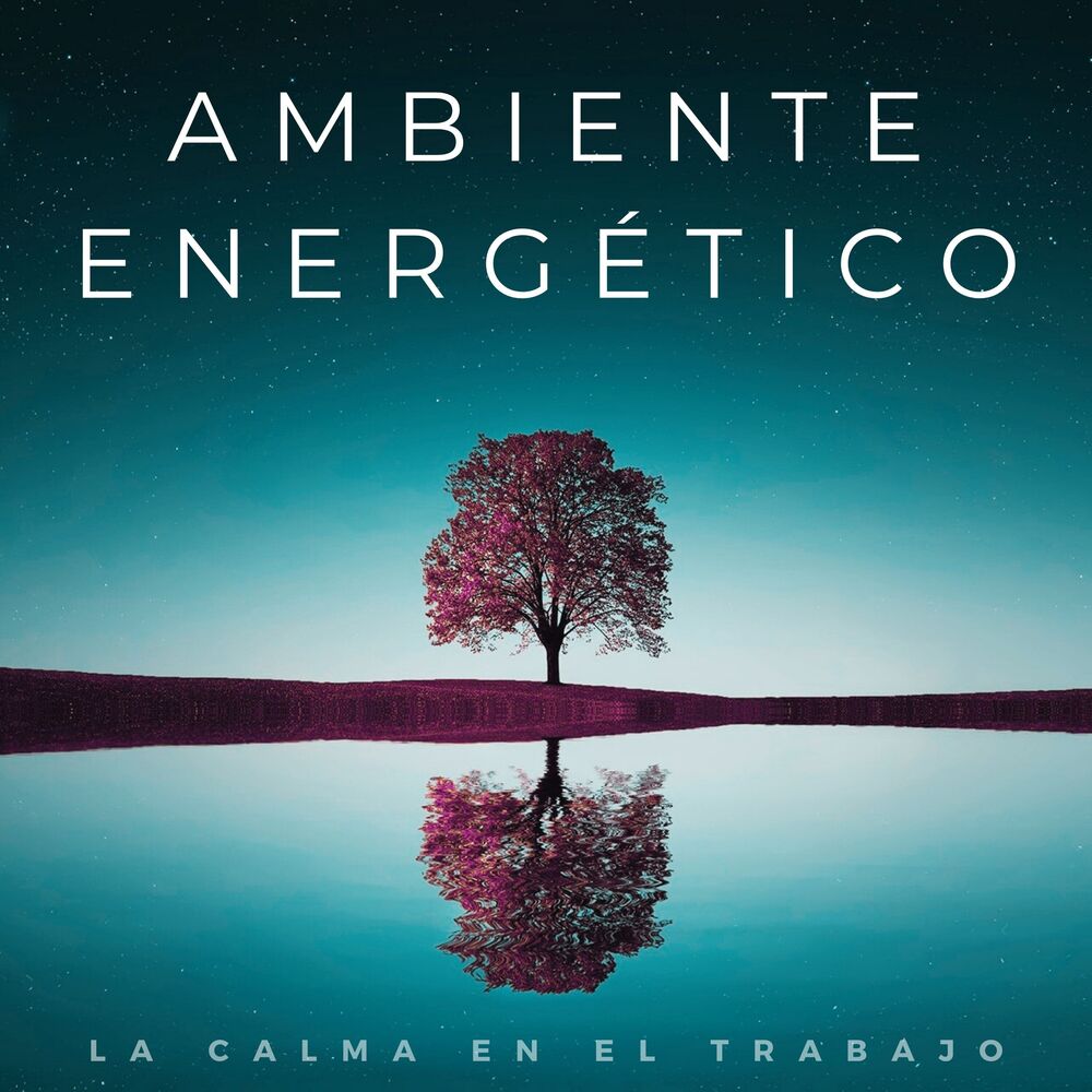 Picture of Ambiente Energético: La Calma En El Trabajo