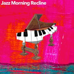 Cover of Jazz Morning Recline