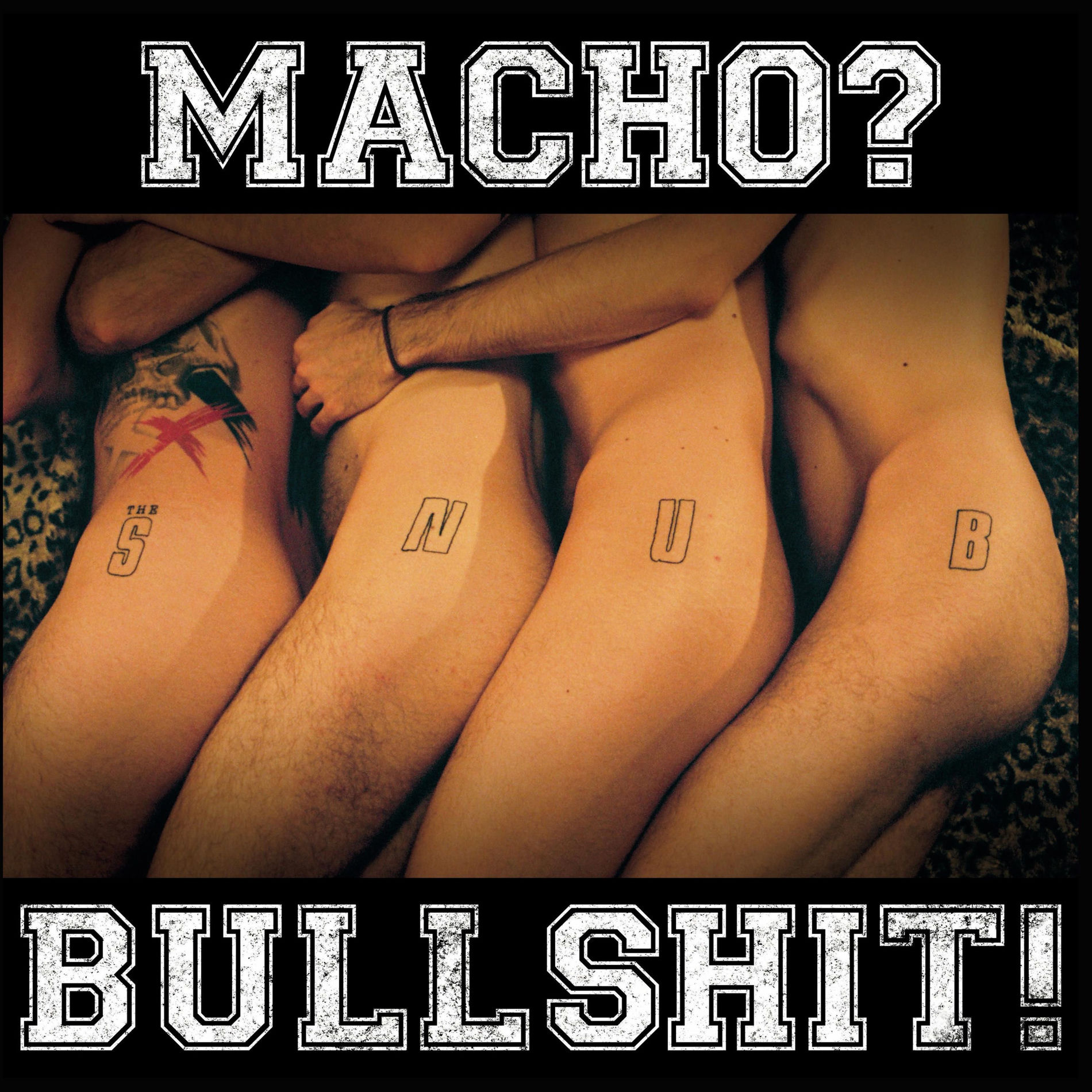 Album cover of Macho? Bullshit!