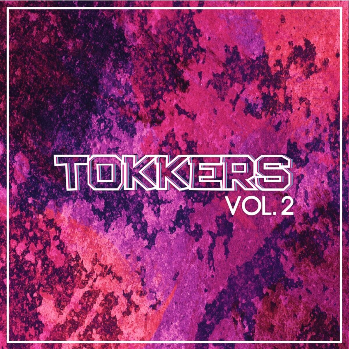Album cover of Tokkers, Vol. 2