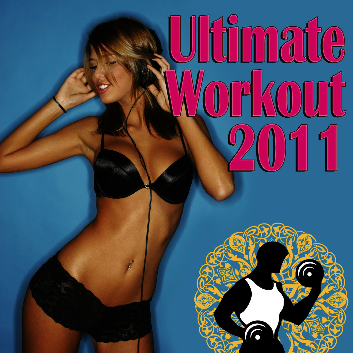 Album cover of Ultimate Workout 2011
