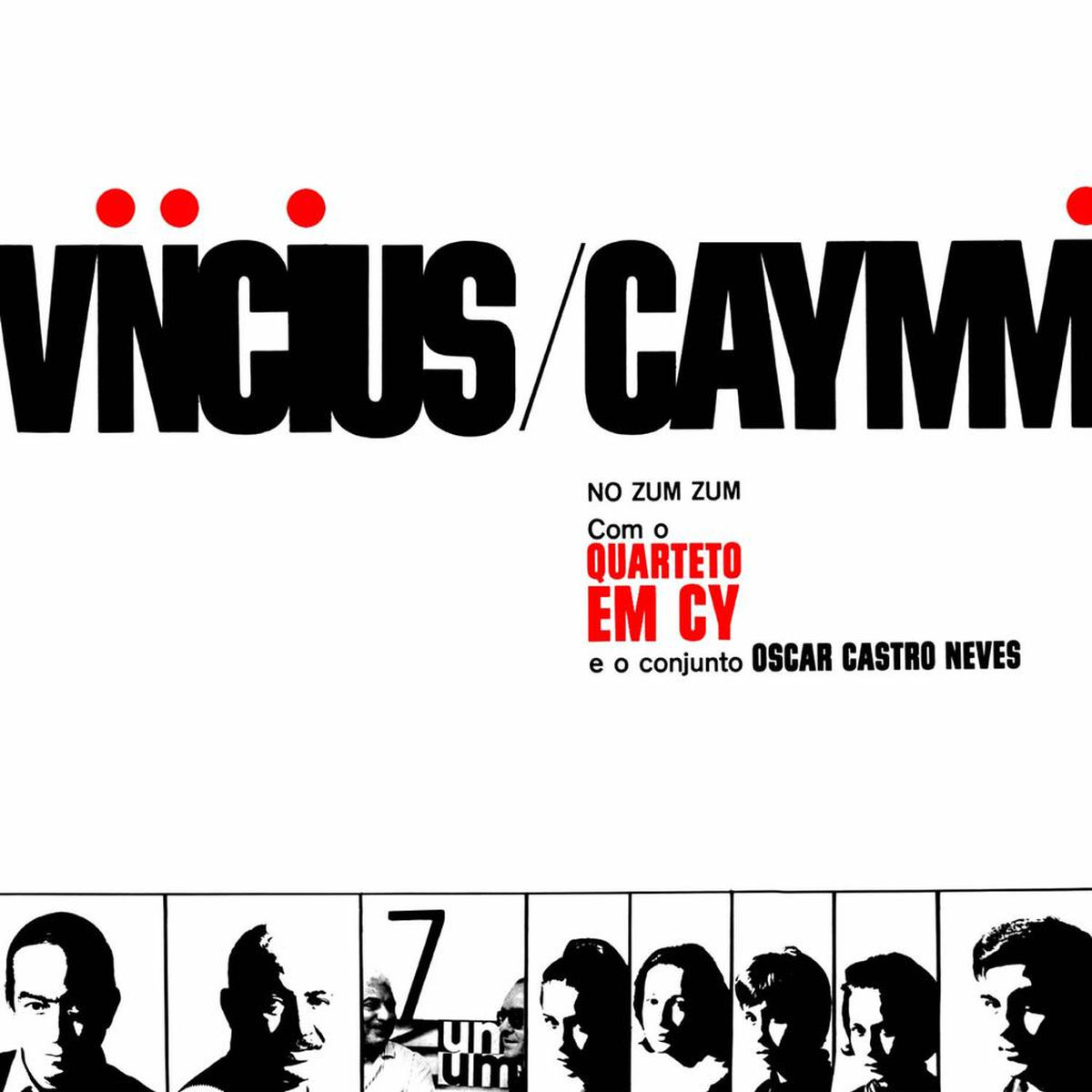 Album cover of Vinicius E Caymmi No Zum Zum