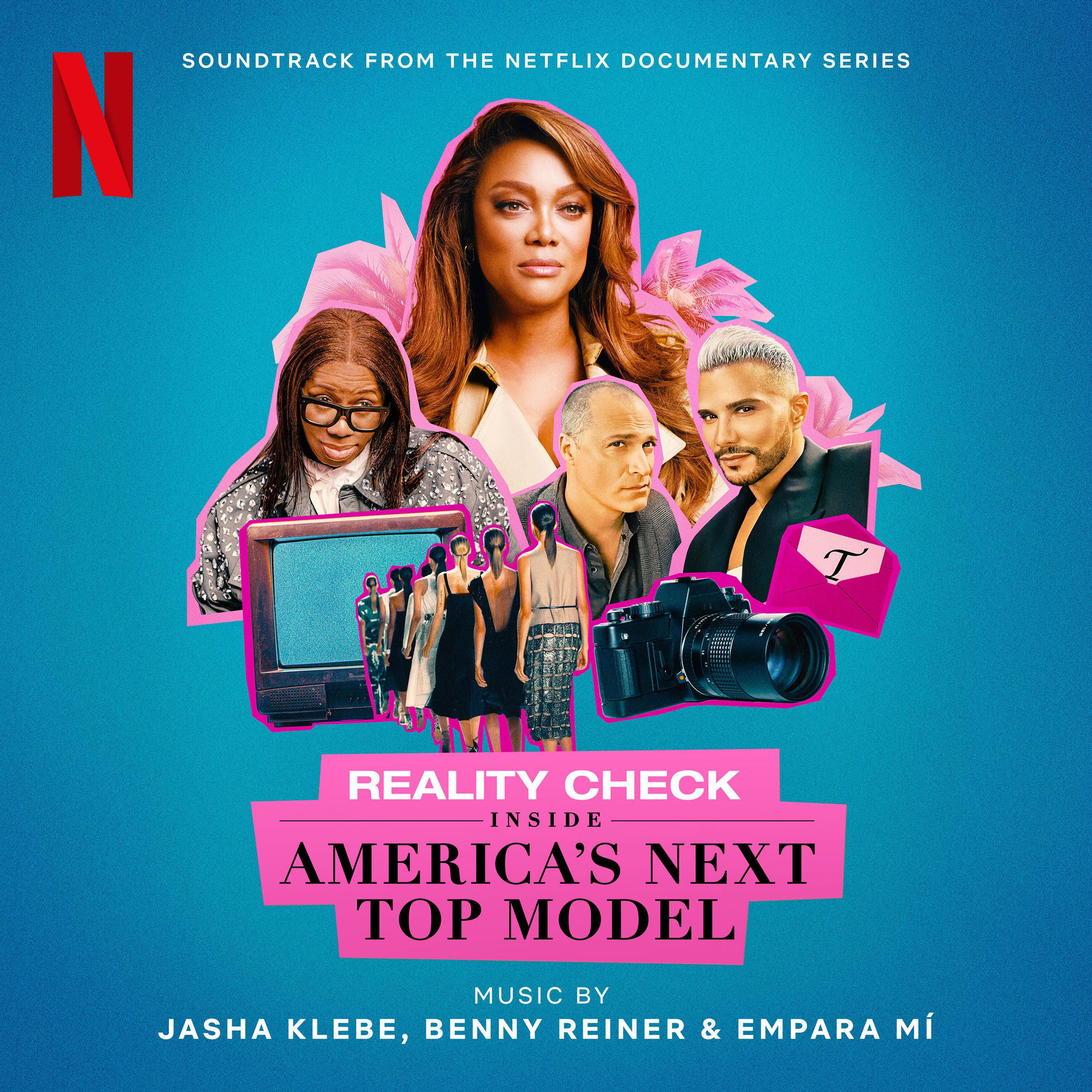 Album cover of Reality Check: Inside America's Next Top Model (Soundtrack from the Netflix Documentary Series)