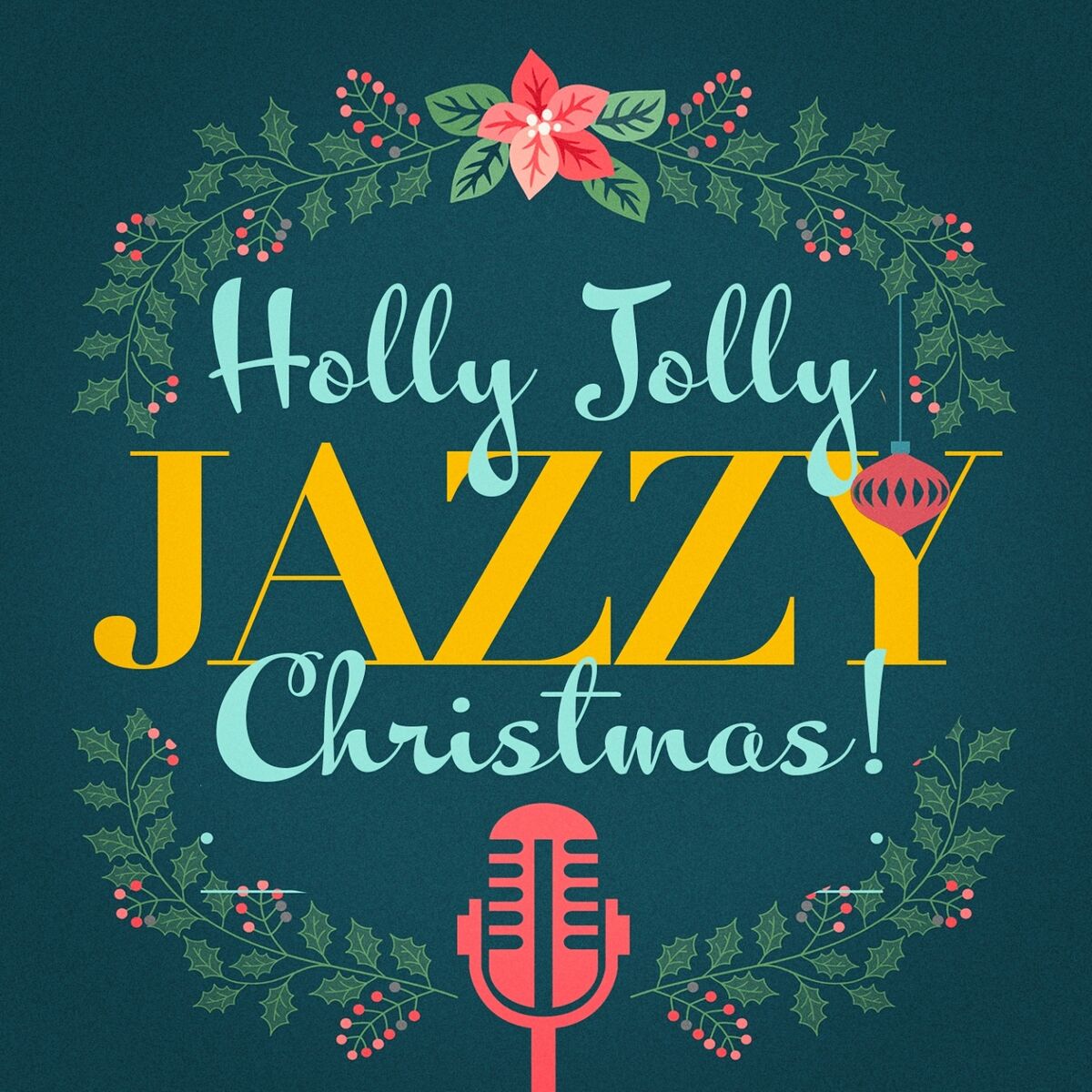 Album cover of Holly Jolly Jazzy Christmas!