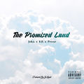The Promised Land (feat. Joku, KR & Prose)
