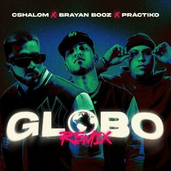 Cover of Globo (Brayan Booz & Práctiko Remix)