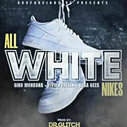 Cover of All White Nikes