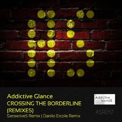 Cover of Crossing The Borderline (Remixes)