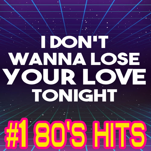 I Don't Wanna Lose Your Love Tonight - The Infield Boys | Deezer
