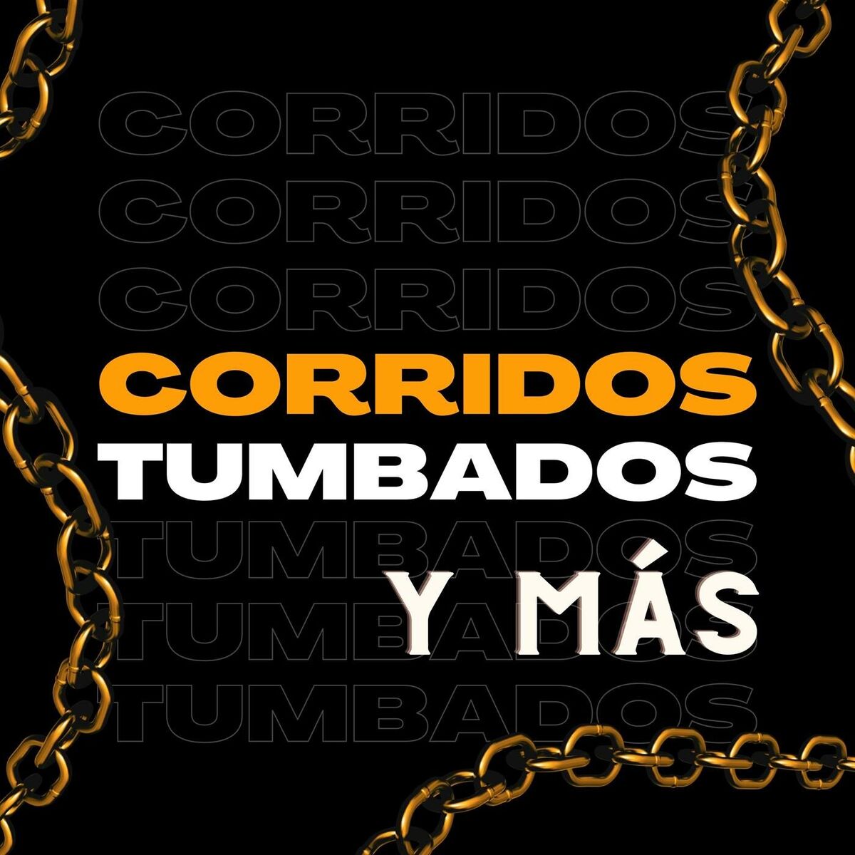 Album cover of Corridos tumbados y más