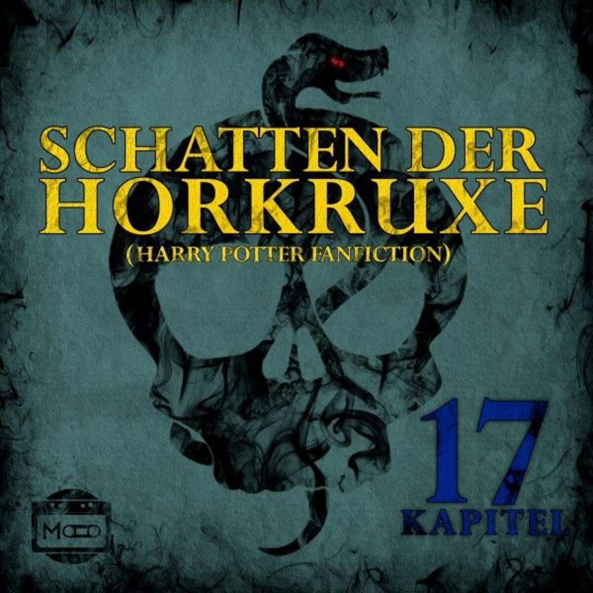 Album cover of Schatten der Horkruxe - Kapitel 17 (Harry Potter Fanfiction)