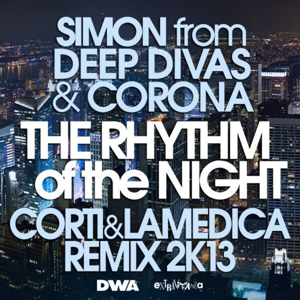 Picture of The Rhythm of the Night (Corti & LaMedica Remix 2K13)