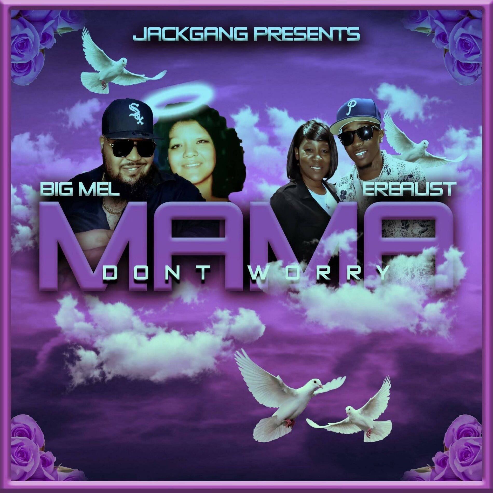 Album cover of Mama Don't Worry (feat. Big Mel)