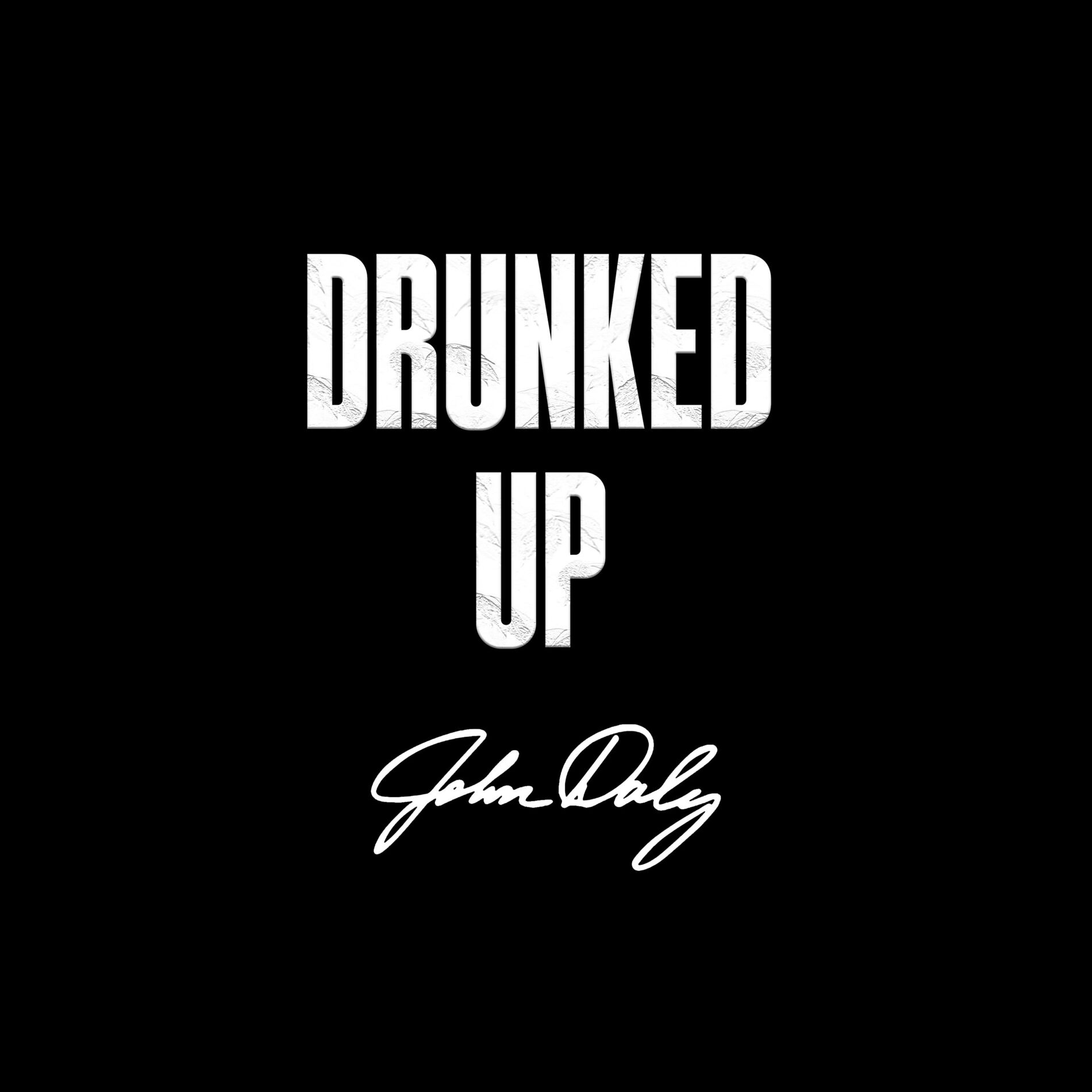 Album cover of Drunked Up