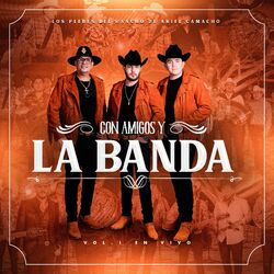 Cover of Con Amigos y La Banda Vol.1 (En Vivo)