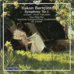 Cover of Borresen: Symphony No. 1, Serenade & Nordic Folk Tunes