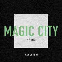 Cover of Magic City (Vip Mix)