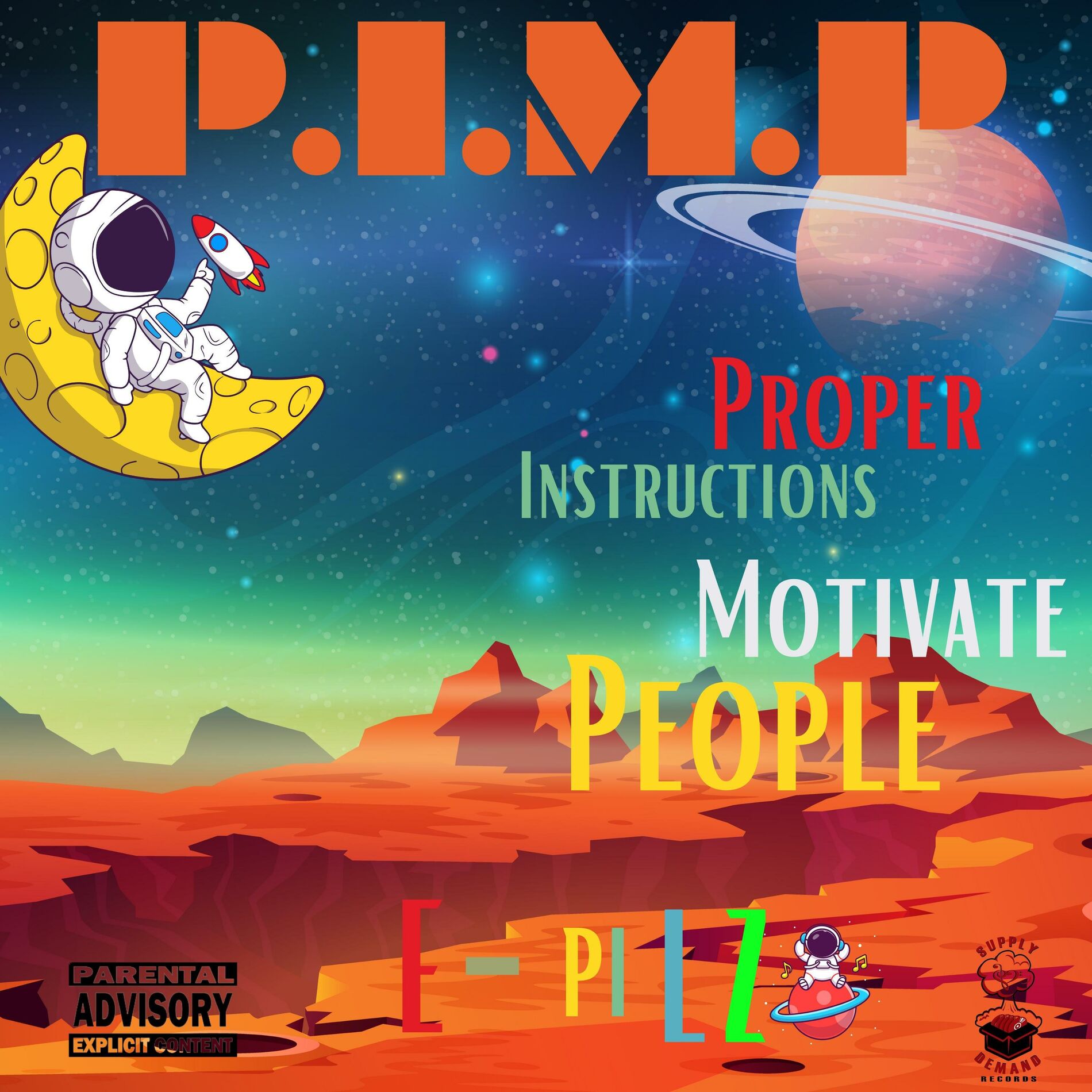 Album cover of P.I.M.P: Proper Instructions Motivate People