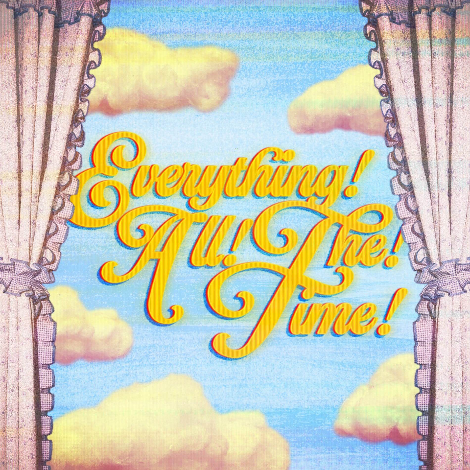Album cover of Everything All The Time