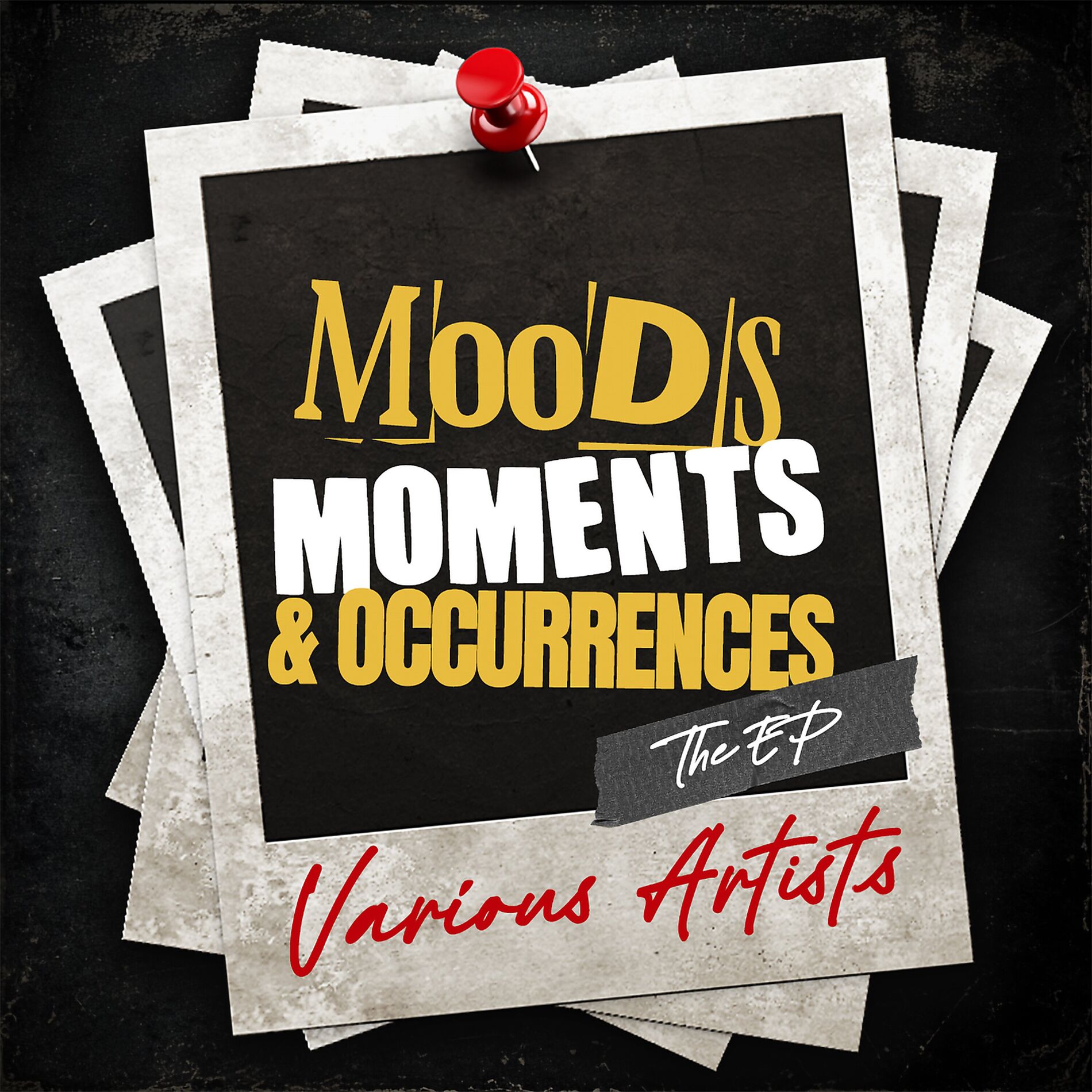 Album cover of Moods, Moments & Occurrences: The EP