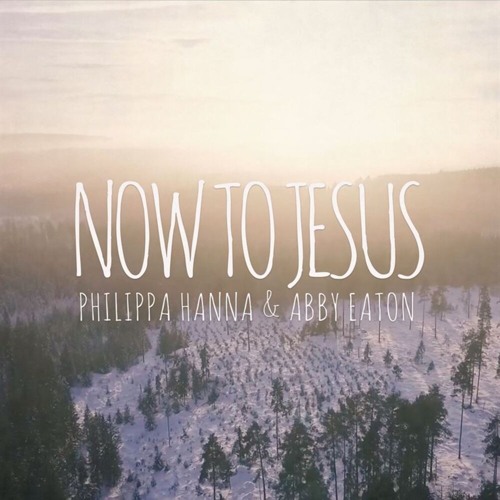 Picture of Now To Jesus