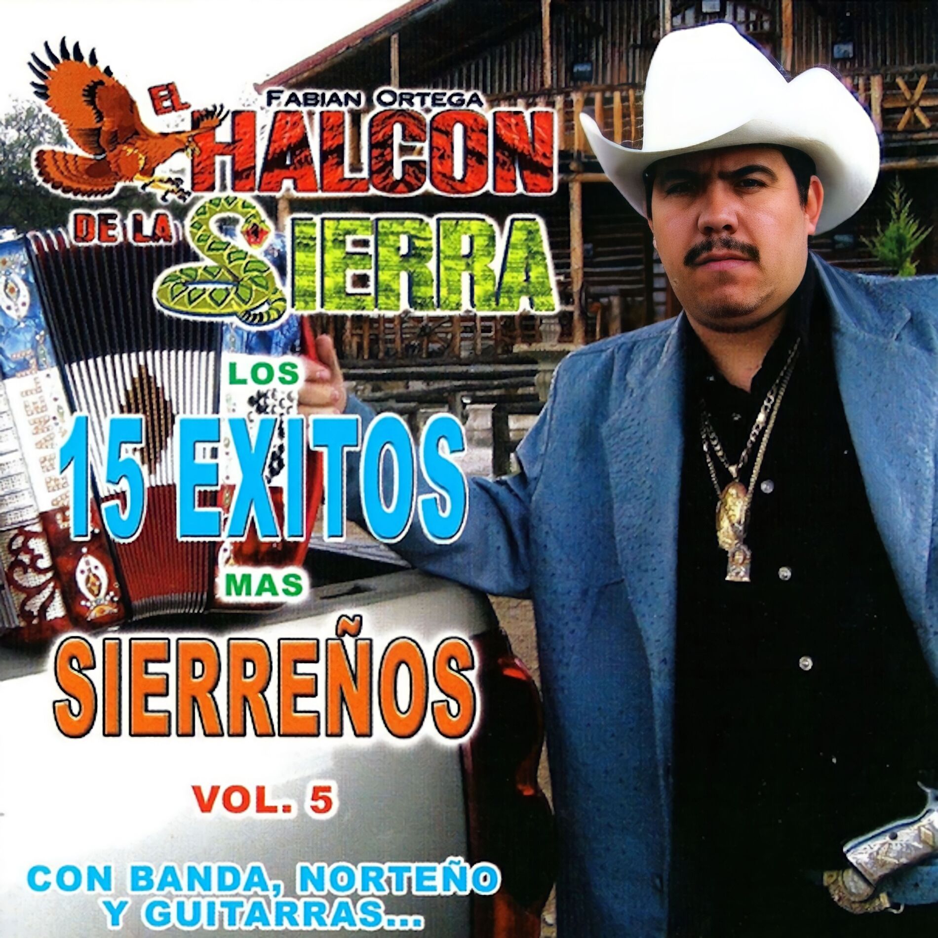 Album cover of Los 15 Exitasos Mas Sierreños (Vol. 5)