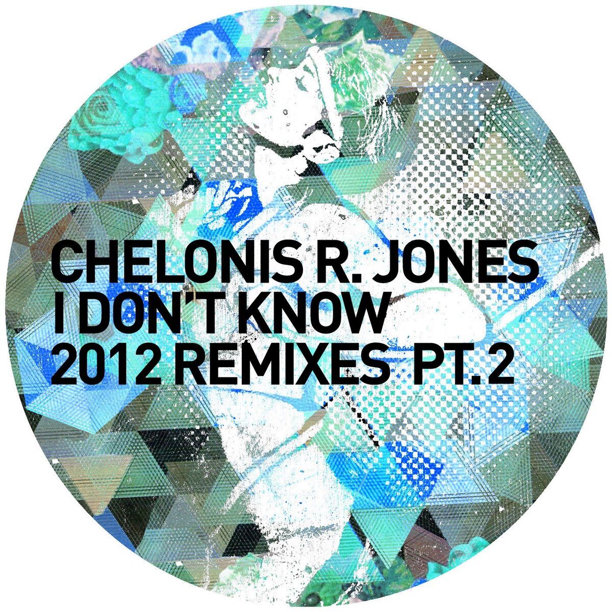 Album cover of I Don't Know (2012 Remixes, Pt. 2)
