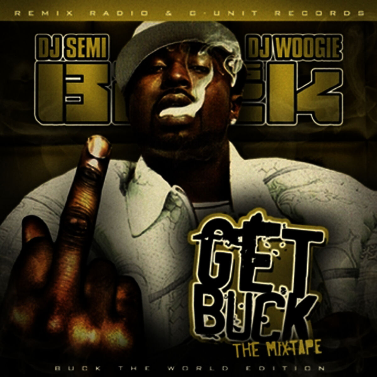 Album cover of Get Buck - The Official Mixtape