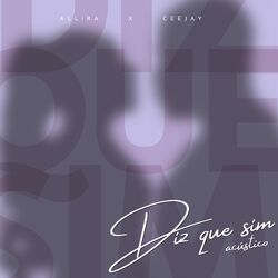 Cover of Diz Que Sim (Acústico)