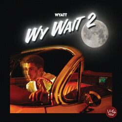 Cover of WY WAIT 2