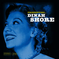 Cover of Presenting… Dinah Shore