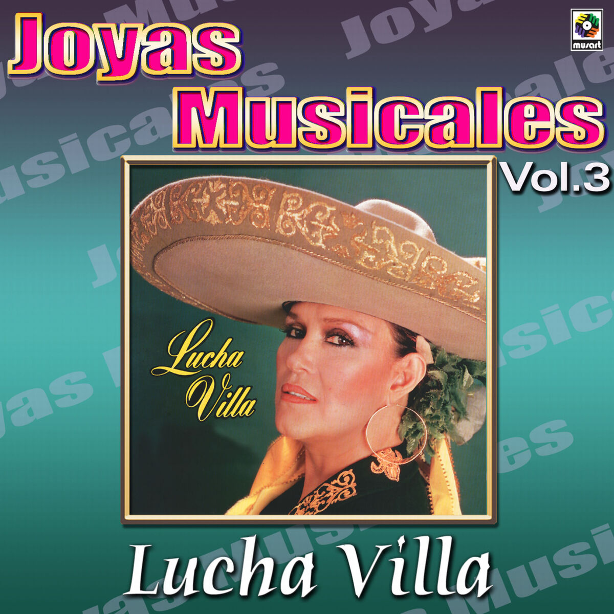 Album cover of Joyas Musicales: Una Gran Cantate Y Tres Grandes Compositores, Vol. 3